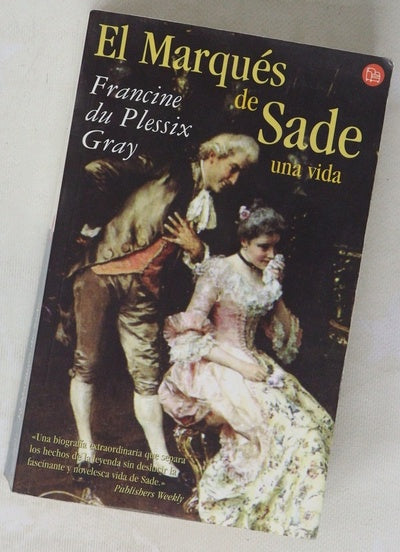 Marqués de Sade una vida
