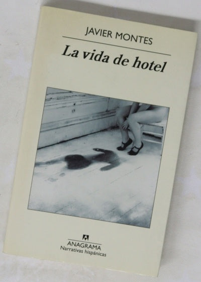 La vida de hotel