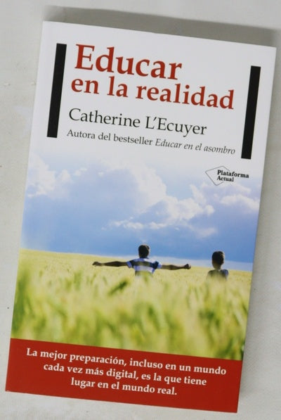 Educar en la realidad