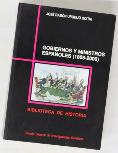 Gobiernos y ministros españoles (1808-2000)