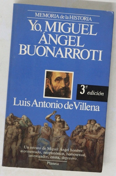 Yo, Miguel Ángel Buonarroti