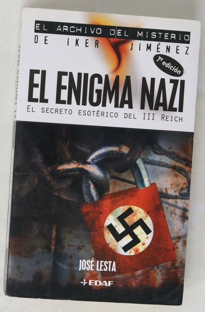 El enigma nazi el secreto esotérico del III Reich