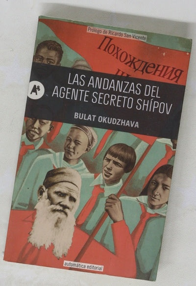 Las andanzas del agente secreto Shípov