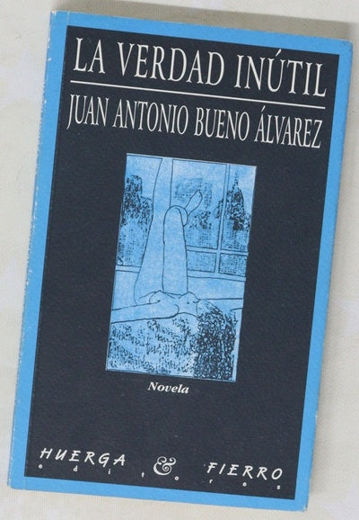 La verdad inútil