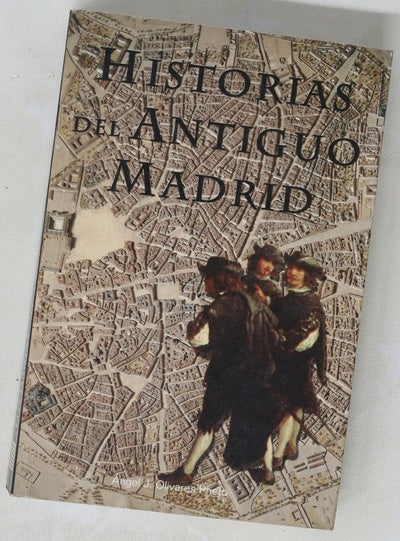 Historias del antiguo Madrid