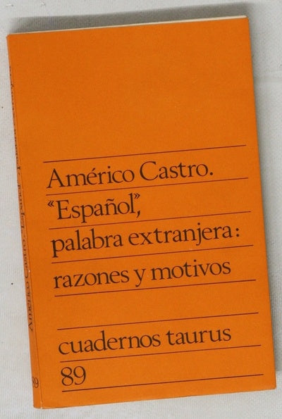 Español, palabra extranjera razones y motivos