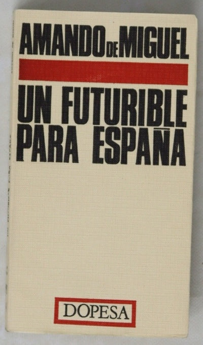 Un futurible para España