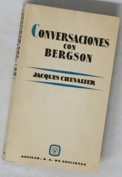 Conversaciones con Bergson