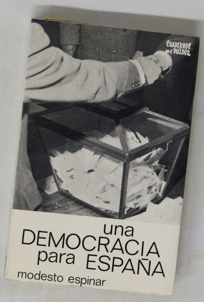 Una democracia para España