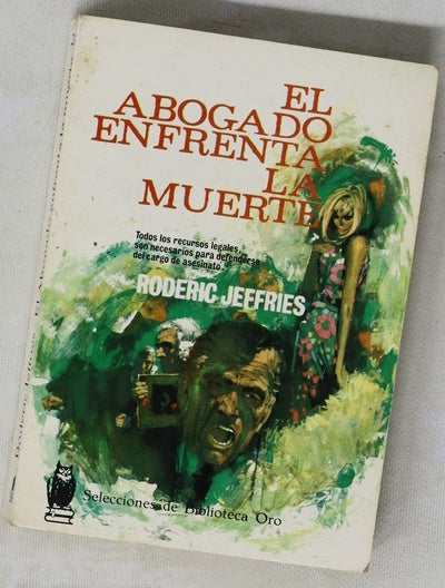 El abogado enfrenta la muerte