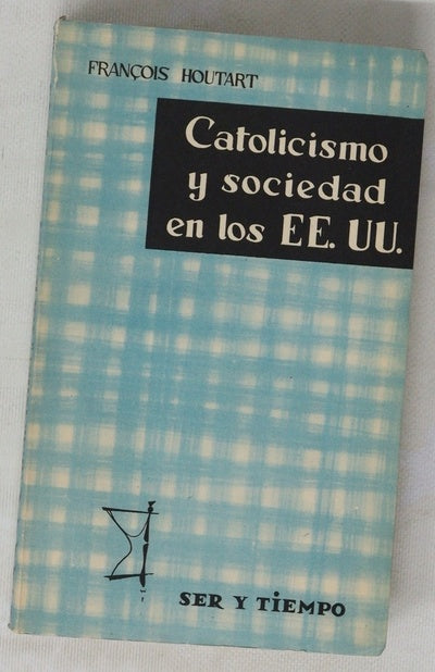 Catolicismo y sociedad en los EE.UU