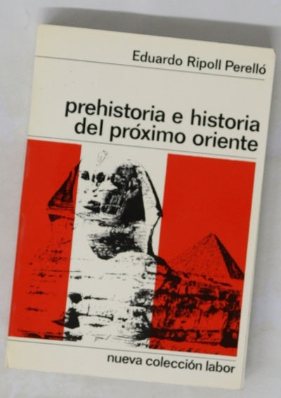 Prehistoria e historia del Próximo Oriente