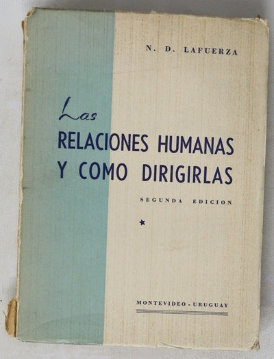 Las relaciones humanas y como dirigirlas