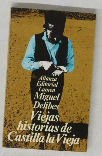 Viejas historias de castilla la vieja