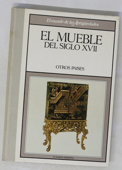 El mueble de siglo XVII, otros paises 