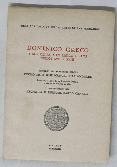 Domingo Greco y sus obras a lo largo de los siglos XVII y XVIII