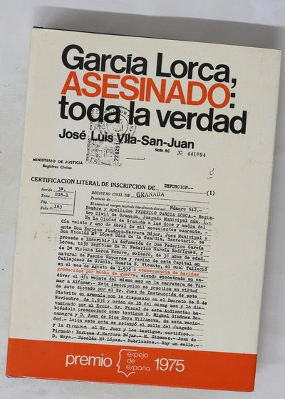 Garcias Lorca, Asesinado: toda la verdad