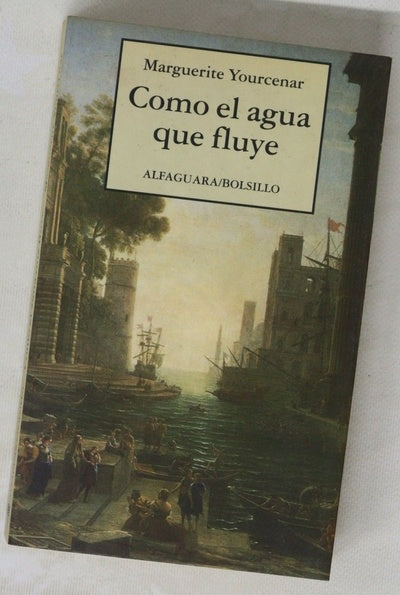 Como el agua que fluye