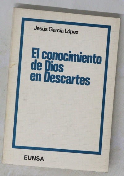 El conocimiento de Dios en Descartes