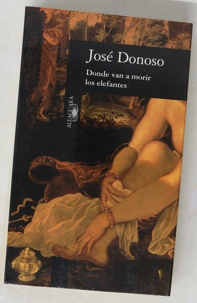 Donde van a morir los elefantes