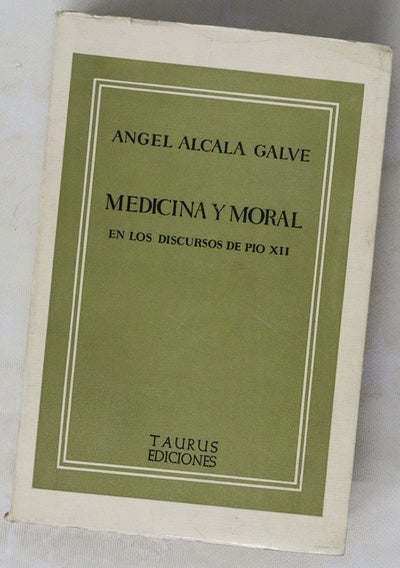 Medicina y moral en los discursos de Pio XII