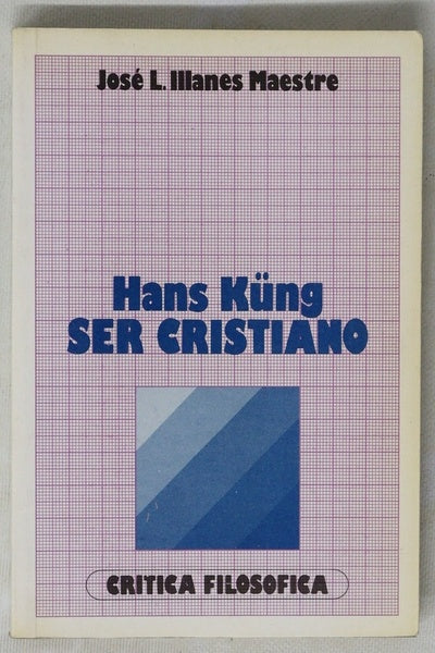 Hans Kung Ser cristiano