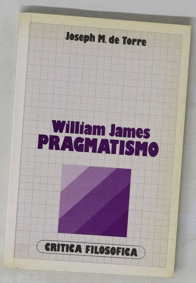 William James Pragmatismo