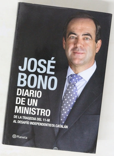 Diario de un ministro : de la tragedia del 11-M al desafío independentista catalán