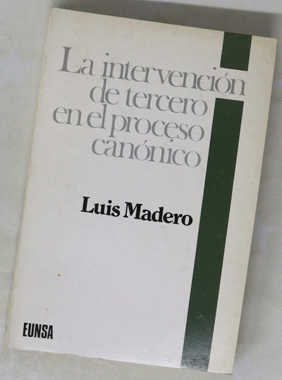 La intervención de tercero en el proceso canónico