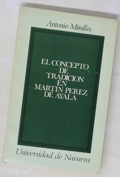 El concepto de tradición en Martín Pérez de Ayala