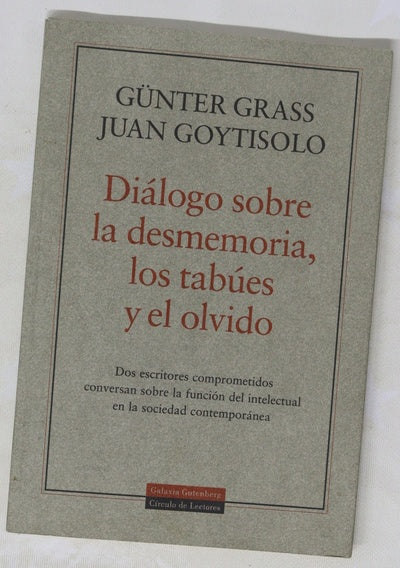 Diálogo sobre la desmemoria, los tabúes y el olvido