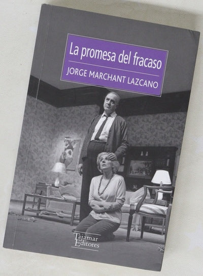 La promesa del fracaso