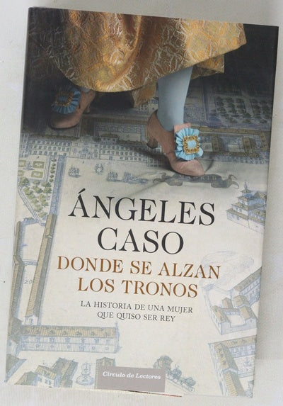 Dónde se alzan los tronos