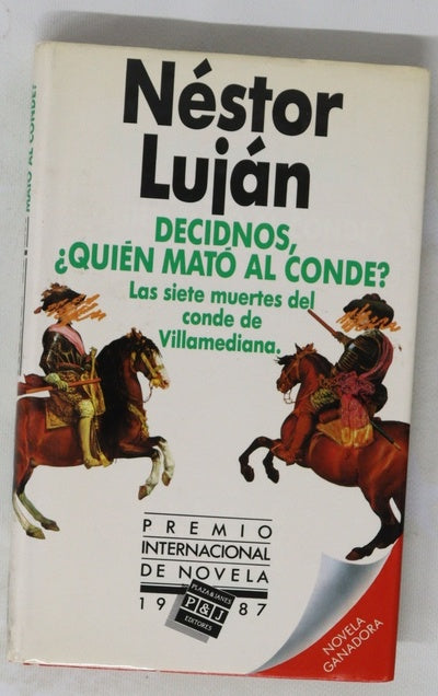 Decidnos, ¿quién mató al conde? las siete muertes del conde de Villamediana