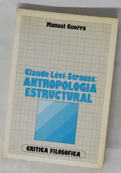 Claude Lévi-Strauss Antropología estructural
