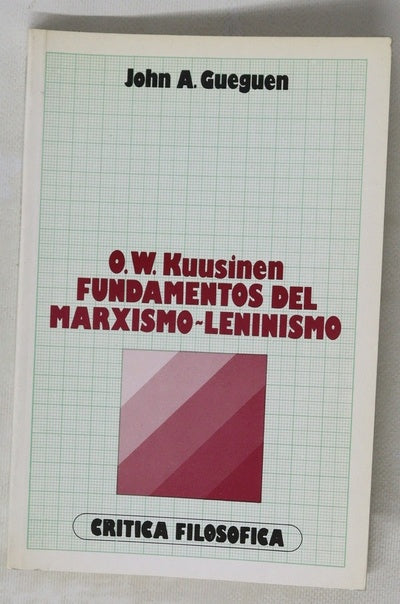 O.W. Kuusinen Fundamentos del marxismo-leninismo