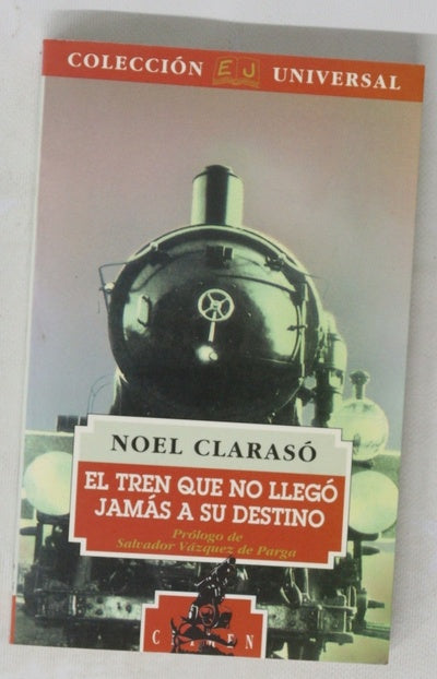 El tren que no llegó jamás a su destino