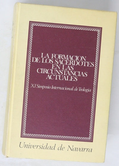La formación de los sacerdotes en las circunstancias actuales