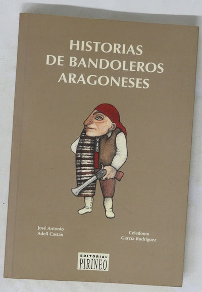 Historias de bandoleros aragoneses