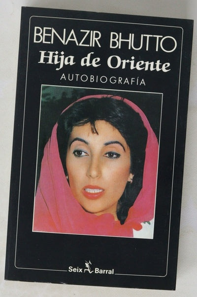 Hija de Oriente autobiografía