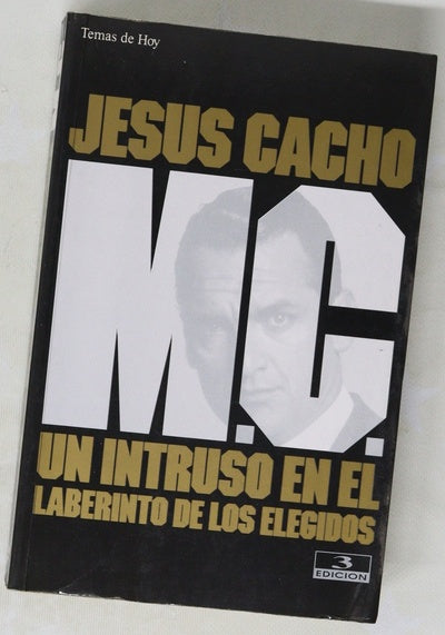 M.C. un intruso en el laberinto de los elegidos
