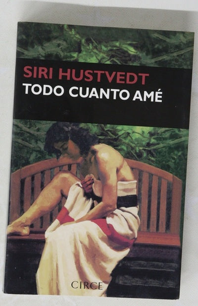 Todo cuanto amé
