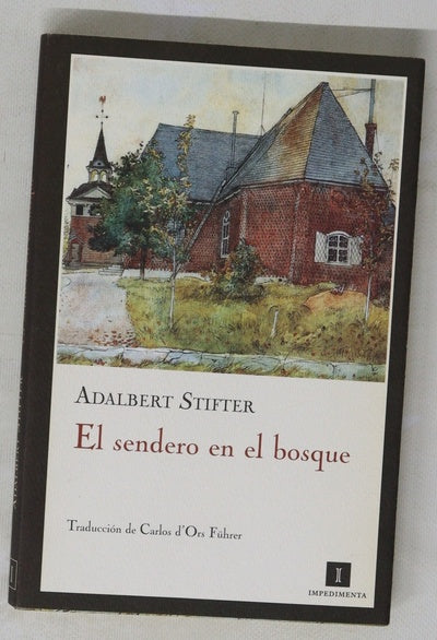 El sendero en el bosque