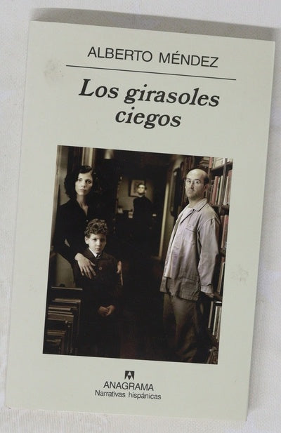Los girasoles ciegos