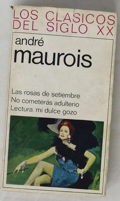 Las rosas de setiembre no cometeras adulterio, lectura mi dulce gozo
