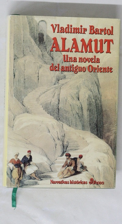 Alamut una novela del antiguo Oriente