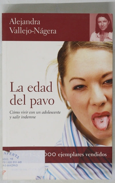 La edad del pavo cómo vivir con un adolescente y salir indemne