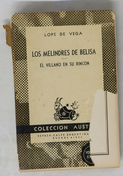 Los melindres de Belisa, el villano en su rincon