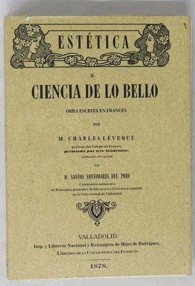 Estética ó Ciencia de lo bello