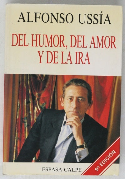 Del humor, del amor y de la ira